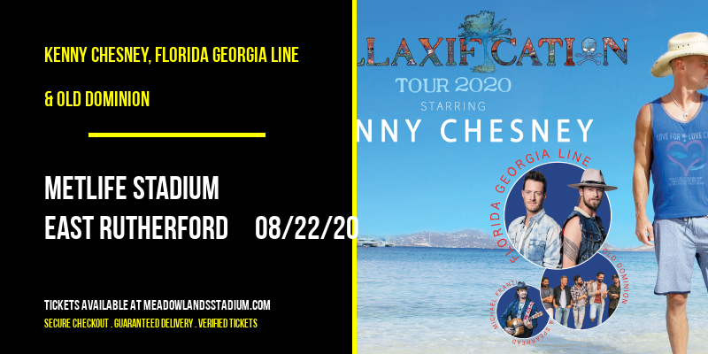 Kenny Chesney, Florida Georgia Line & Old Dominion at MetLife Stadium tickets Kenny Chesney, Florida Georgia Line & Old Dominion at MetLife Stadium