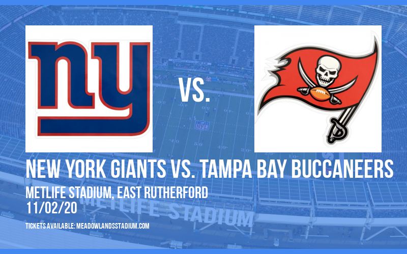 New York Giants vs. Tampa Bay Buccaneers at MetLife Stadium tickets New York Giants vs. Tampa Bay Buccaneers at MetLife Stadium