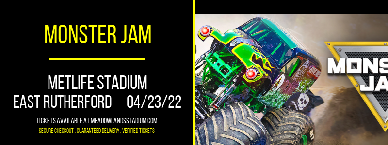 Monster Jam at MetLife Stadium tickets Monster Jam at MetLife Stadium