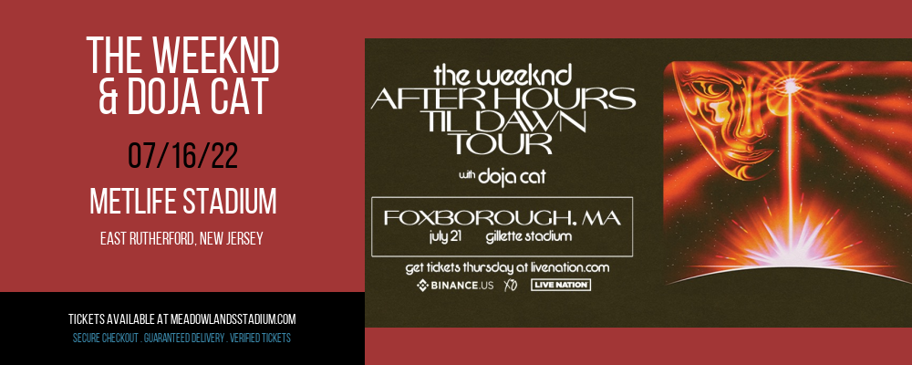 The Weeknd & Doja Cat at MetLife Stadium tickets The Weeknd & Doja Cat at MetLife Stadium