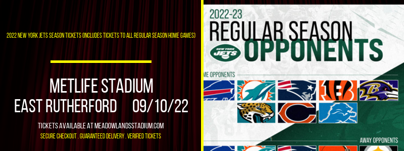 2022 New York Jets Season Tickets (Includes Tickets To All Regular Season Home Games) at MetLife Stadium tickets 2022 New York Jets Season Tickets (Includes Tickets To All Regular Season Home Games) at MetLife Stadium