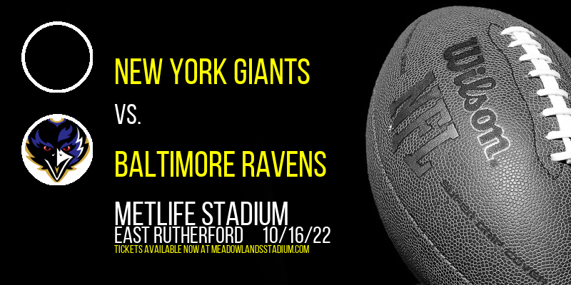 New York Giants vs. Baltimore Ravens at MetLife Stadium
