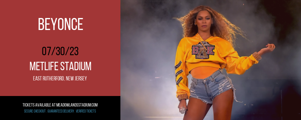 Beyonce at MetLife Stadium tickets Beyonce at MetLife Stadium