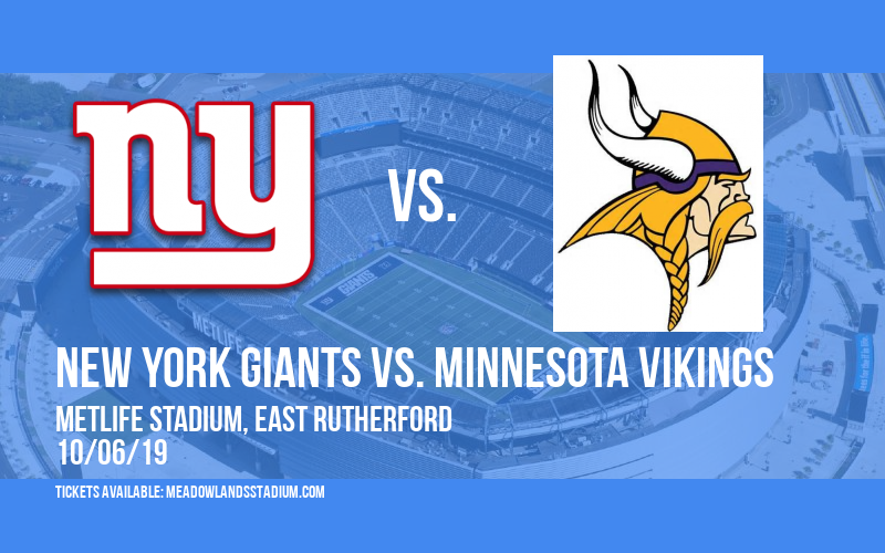 New York Giants vs. Minnesota Vikings at MetLife Stadium