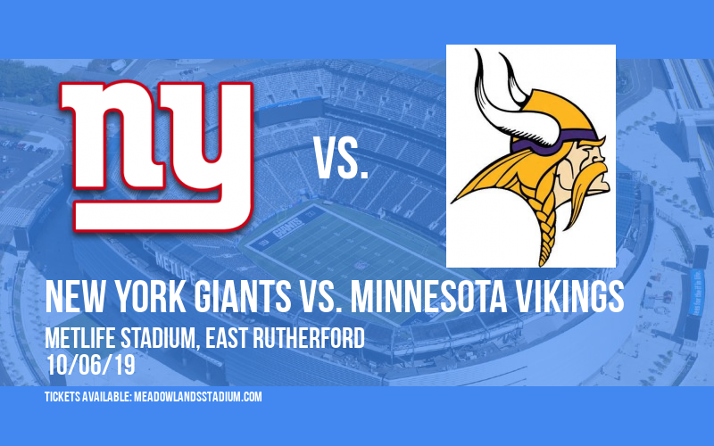 New York Giants vs. Minnesota Vikings at MetLife Stadium tickets New York Giants vs. Minnesota Vikings at MetLife Stadium