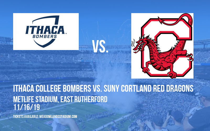 Cortaca Jug: Ithaca College Bombers vs. SUNY Cortland Red Dragons at MetLife Stadium
