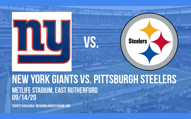 New York Giants vs. Pittsburgh Steelers at MetLife Stadium tickets New York Giants vs. Pittsburgh Steelers at MetLife Stadium