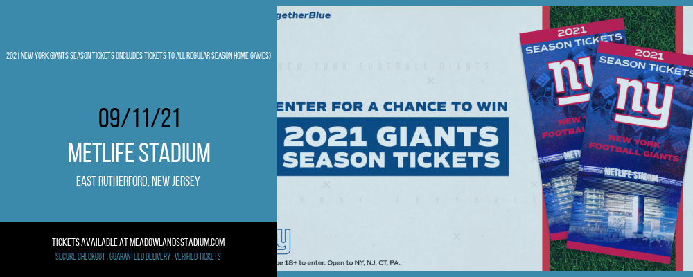 2021 New York Giants Season Tickets (Includes Tickets to All Regular Season Home Games) at MetLife Stadium