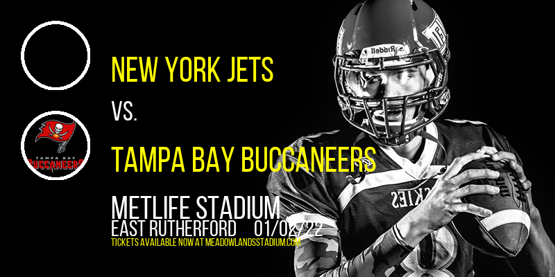 New York Jets vs. Tampa Bay Buccaneers at MetLife Stadium