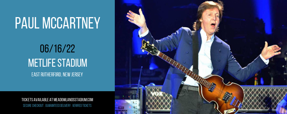 Paul McCartney at MetLife Stadium tickets Paul McCartney at MetLife Stadium