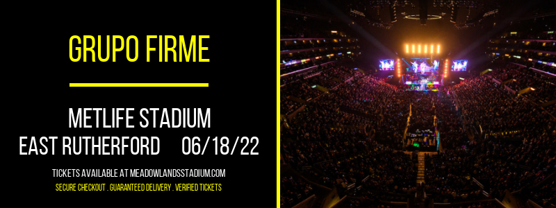 Grupo Firme at MetLife Stadium tickets Grupo Firme at MetLife Stadium
