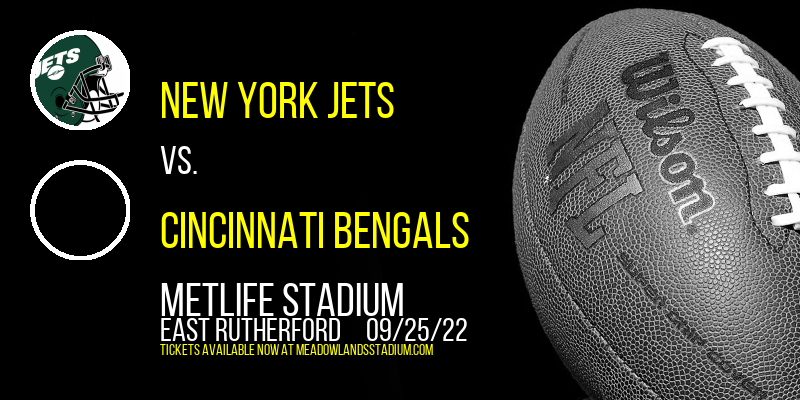 New York Jets vs. Cincinnati Bengals at MetLife Stadium tickets New York Jets vs. Cincinnati Bengals at MetLife Stadium