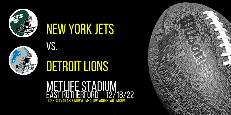 New York Jets vs. Detroit Lions at MetLife Stadium