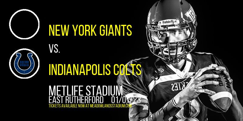 New York Giants vs. Indianapolis Colts at MetLife Stadium