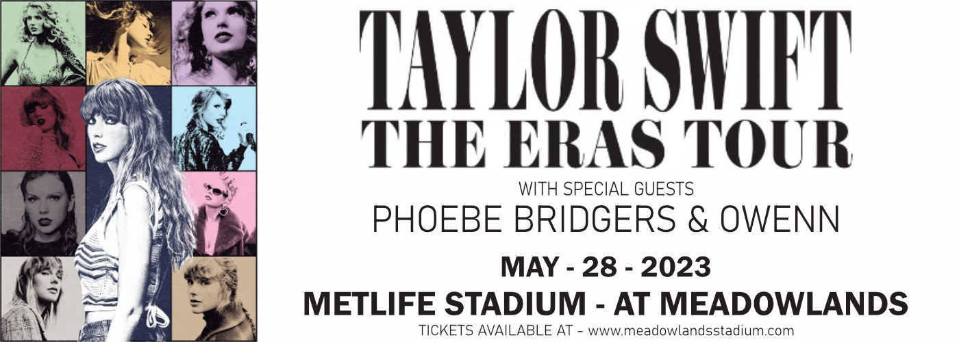 Taylor Swift, Phoebe Bridgers & Owenn at MetLife Stadium tickets Taylor Swift, Phoebe Bridgers & Owenn at MetLife Stadium