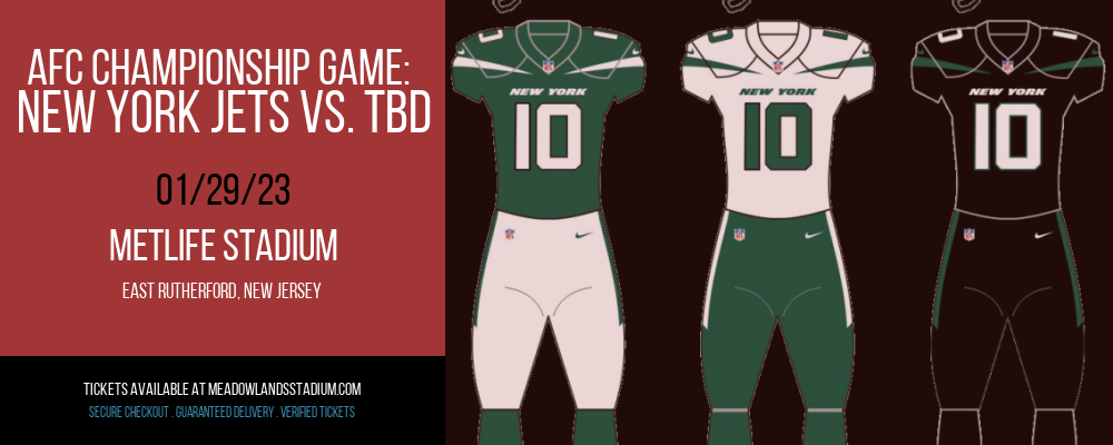 AFC Championship Game: New York Jets vs. TBD [CANCELLED] at MetLife Stadium