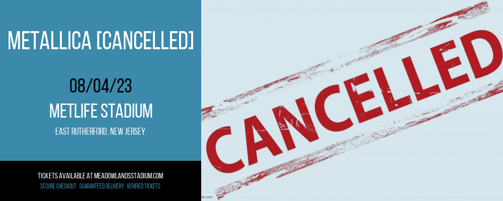 Metallica [CANCELLED] at MetLife Stadium