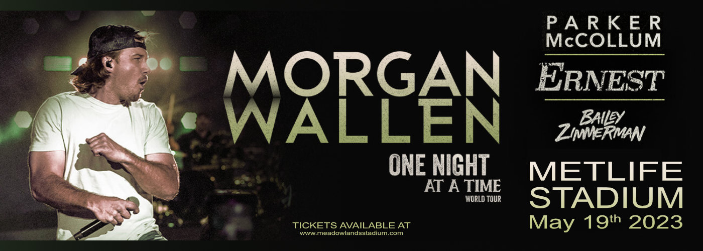 Morgan Wallen, Parker McCollum, Ernest & Bailey Zimmerman [POSTPONED] at MetLife Stadium