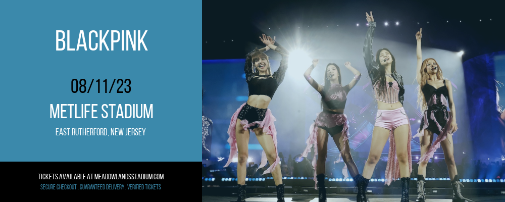 Blackpink at MetLife Stadium tickets Blackpink at MetLife Stadium